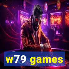 w79 games